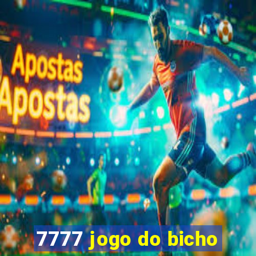 7777 jogo do bicho